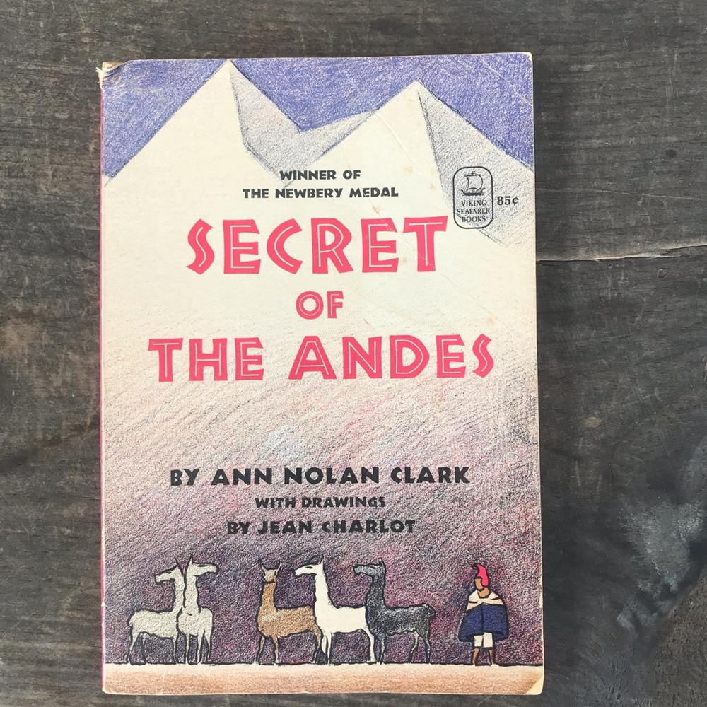 Vintage Scholastic paperback, The Secret of the Andes by Ann Nolan Clark